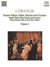 STRAUSS II, J.: Waltzes, Polkas, Marches and Overtures, Vol.  2